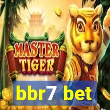 bbr7 bet